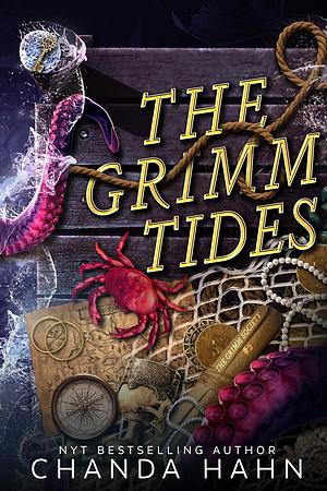 The Grimm Tides by Chanda Hahn