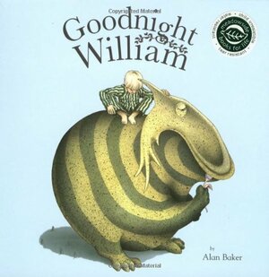 Goodnight William by Alan Baker