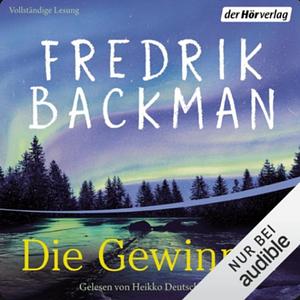 Die Gewinner  by Fredrik Backman