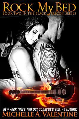 Rock My Bed by Michelle A. Valentine