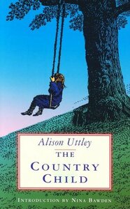 The Country Child by Alison Uttley