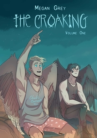 The Croaking Volume 1: First Flight by Megan J. Grey