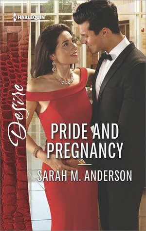 Pride and Pregnancy by Sarah M. Anderson