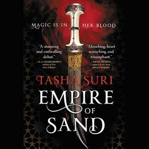 Empire of Sand by Tasha Suri