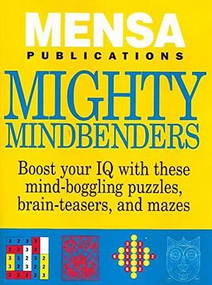 Mensa Publications Mighty Mindbenders by Carolyn Skitt, Robert Allen, Harold Gale