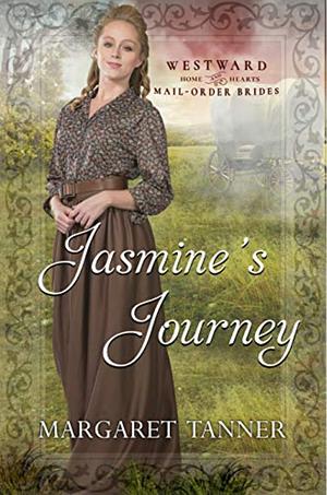 Jasmine's Journey by Margaret Tanner