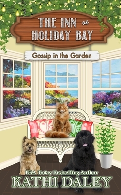 Gossip in the Garden by Kathi Daley