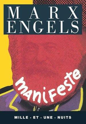 Manifeste du Parti communiste by Karl Marx, Friedrich Engels