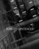 Pointed Sentences by Bill Yarrow