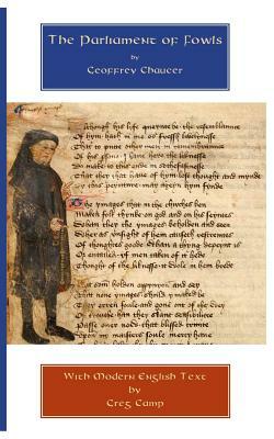 The Parliament of Fowls: Parallel Middle and Modern English Texts by Geoffrey Chaucer