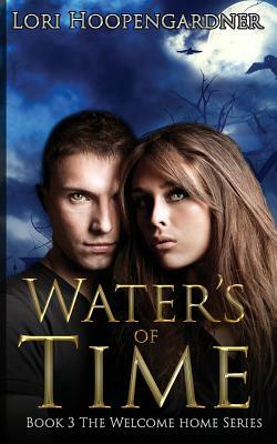 Water's of Time by Lori Hoopengardner