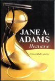 Heatwave by Jane A. Adams