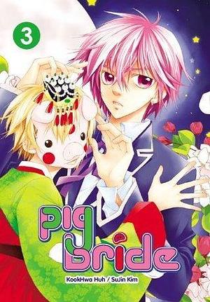 Pig Bride, Vol. 03 by KookHwa Huh, KookHwa Huh, Kim Su-jin