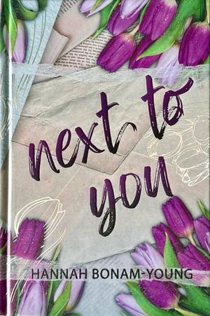 Next to You by Hannah Bonam-Young