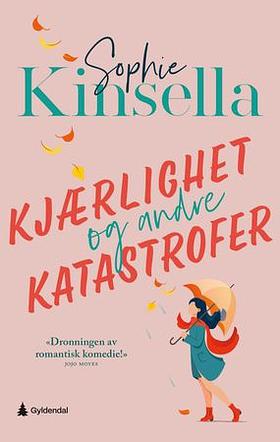 Kjærlighet og andre katastrofer by Sophie Kinsella