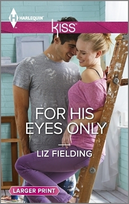 For His Eyes Only by Liz Fielding