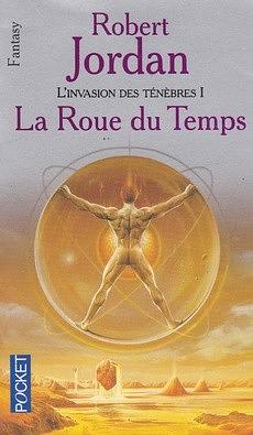La roue du temps by Robert Jordan