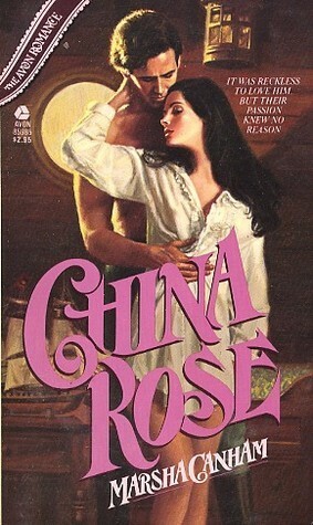 China Rose by Marsha Canham