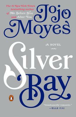 Silver Bay by Jojo Moyes