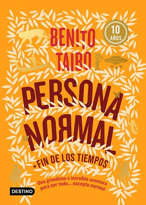 Persona normal (Naranja) by Benito Taibo