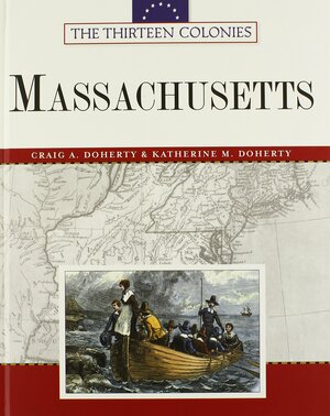 Massachusetts by Katherine M. Doherty, Craig A. Doherty