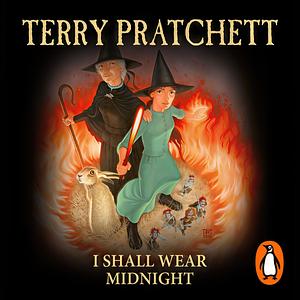 I Shall Wear Midnight by Terry Pratchett