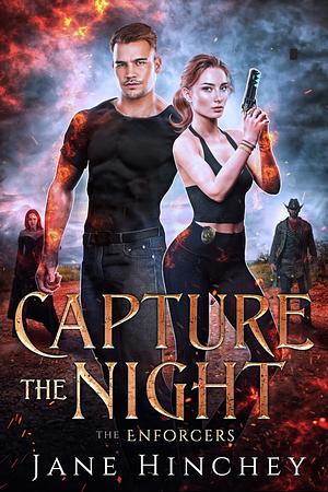 Capture The Night  by Jane Hinchey