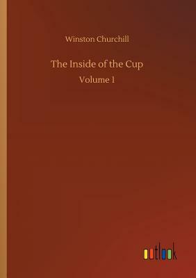 The Inside of the Cup by Winston Churchill
