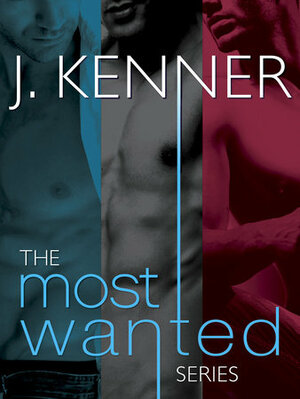 Wanted / Heated / Ignited by J. Kenner