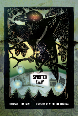 Spirited Away: Fairy Stories of Old Newfoundland by Tom Dawe