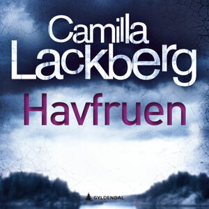 Havfruen  by Camilla Läckberg