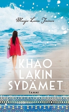 Khao Lakin sydämet by Marja-Leena Tiainen