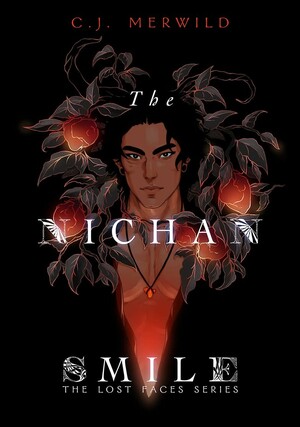 The Nichan Smile by C J Merwild