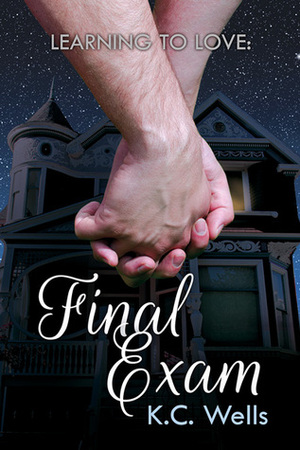 Final Exam by K.C. Wells