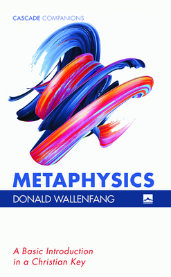 Metaphysics by Donald Wallenfang