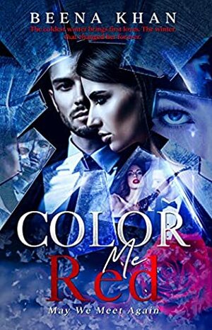Color Me Red by Beena Khan