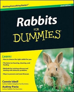 Rabbits For Dummies by Connie Isbell, Audrey Pavia