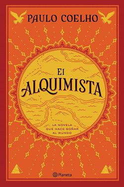 El Alquimista by Paulo Coelho, Coehlo Paulo, Coehlo Paulo