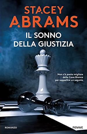 Il sonno della giustizia by Stacey Abrams