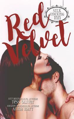 Red Velvet by Tess Oliver, Anna Hart