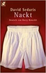 Nackt by David Sedaris, Harry Rowohlt