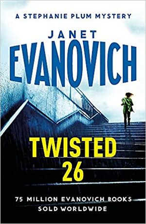 Twisted 26 by Janet Evanovich