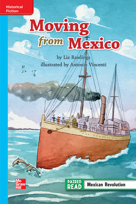 Reading Wonders Leveled Reader Moving from Mexico: On-Level Unit 2 Week 2 Grade 3 by 