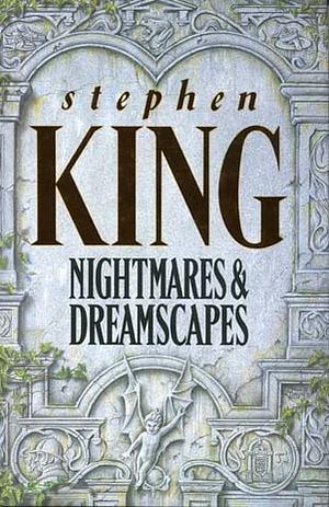 Nightmares and Dreamscapes by Stephen King