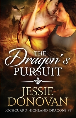 The Dragon's Pursuit by Jessie Donovan