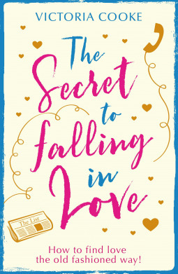 The Secret to Falling in Love by Victoria Cooke