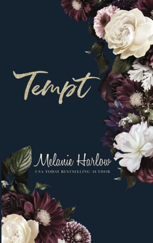 Tempt by Melanie Harlow