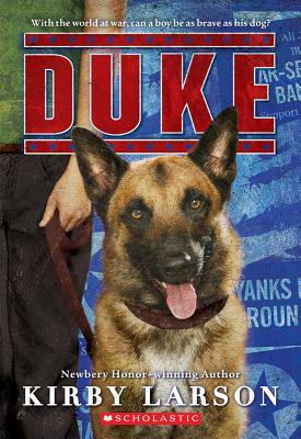 Duke (Dogs of World War II) by Kirby Larson