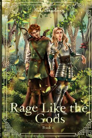 Rage Like the Gods by Nicki Chapelway