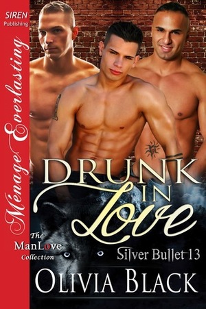 Drunk in Love by Olivia Black